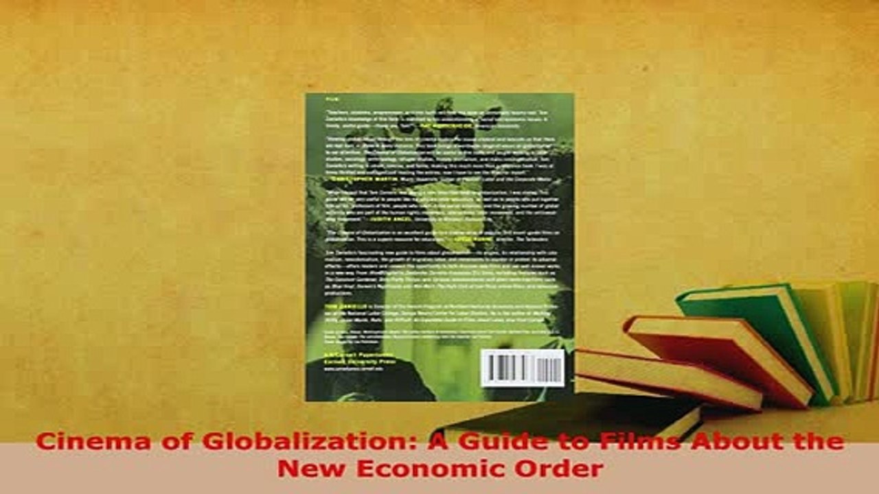 Download  Cinema of Globalization A Guide to Films About the New Economic Order Free Books