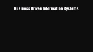 Download Business Driven Information Systems Ebook Free