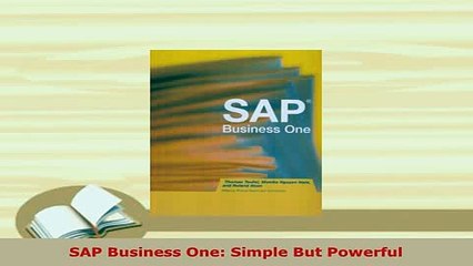 PDF  SAP Business One Simple But Powerful  Read Online