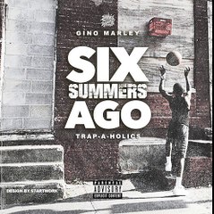 Gino Marley –  Out Da Mud // ALBUM Six Summers Ago (2016)