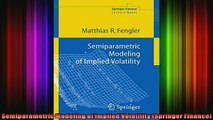 READ book  Semiparametric Modeling of Implied Volatility Springer Finance Full Free