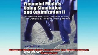 READ book  Financial Models Using Simulation and Optimization II Investment Full Free