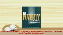 PDF  Measuring Poverty A New Approach Panel on Poverty and Family Assistance PDF Full Ebook