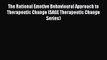 [Read book] The Rational Emotive Behavioural Approach to Therapeutic Change (SAGE Therapeutic