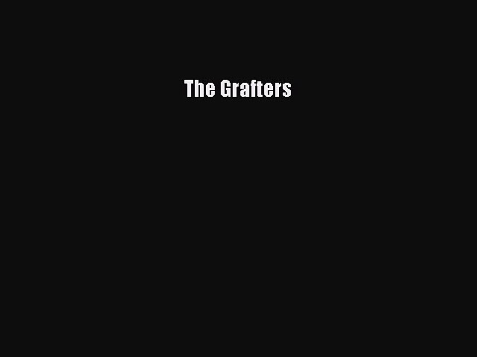 [PDF] The Grafters [Download] Online