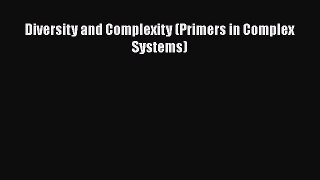 Ebook Diversity and Complexity (Primers in Complex Systems) Download Online