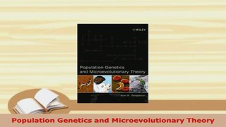 PDF  Population Genetics and Microevolutionary Theory PDF Online