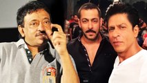 Shahrukh Khan Will LOSE Stardom To Salman Khan - Ram Gopal Varma