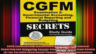 READ book  CGFM Examination 2 Governmental Accounting Financial Reporting and Budgeting Secrets Free Online
