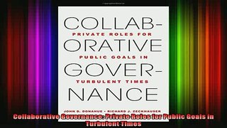 Downlaod Full PDF Free  Collaborative Governance Private Roles for Public Goals in Turbulent Times Full EBook