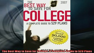 READ book  The Best Way to Save for College A Complete Guide to 529 Plans  FREE BOOOK ONLINE