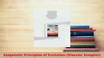 PDF  Epigenetic Principles of Evolution Elsevier Insights Read Online