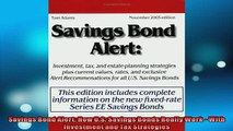 READ book  Savings Bond Alert How US Savings Bonds Really Work  With Investment and Tax  FREE BOOOK ONLINE