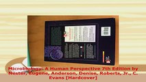 Download  Microbiology A Human Perspective 7th Edition by Nester Eugene Anderson Denise Roberts Jr Download Full Ebook
