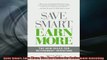 EBOOK ONLINE  Save Smart Earn More The New Rules for Retirement Investing READ ONLINE