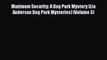[Read Book] Maximum Security: A Dog Park Mystery (Lia Anderson Dog Park Mysteries) (Volume