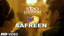 Aafreen - 1920 London [2016] Song By K.K & Antara Mitra FT. Sharman Joshi & Meera Chopra & Vishal Karwal [FULL HD] - (SULEMAN - RECORD)