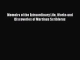 [PDF] Memoirs of the Extraordinary Life Works and Discoveries of Martinus Scriblerus [Read]