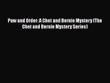 [Read Book] Paw and Order: A Chet and Bernie Mystery (The Chet and Bernie Mystery Series) Free