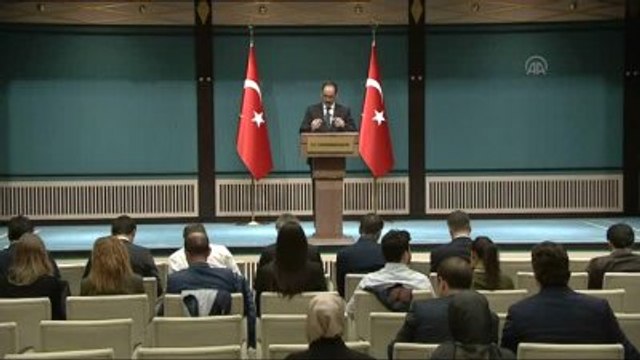 Cumhurbaşkanlığı Sözcüsü Kalın: En Üst Düzeyde Tedbirler Alınıyor