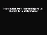 [Read Book] Paw and Order: A Chet and Bernie Mystery (The Chet and Bernie Mystery Series)