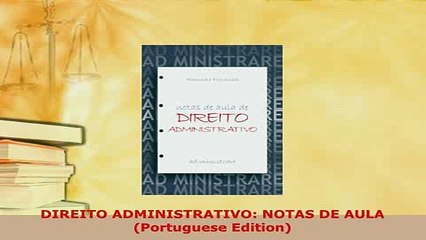 PDF  DIREITO ADMINISTRATIVO NOTAS DE AULA Portuguese Edition Free Books