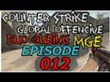Counter - Strike : Global Offensive Game #12 