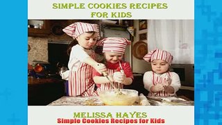 Free   Simple Cookies Recipes for Kids Read Download
