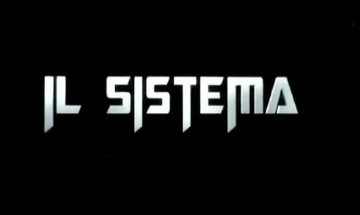 Il sistema – 1x01