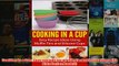 Free   Cooking in a Cup Easy recipes for muffin tin meals Cooking with Kids Series Book 3 Read Download
