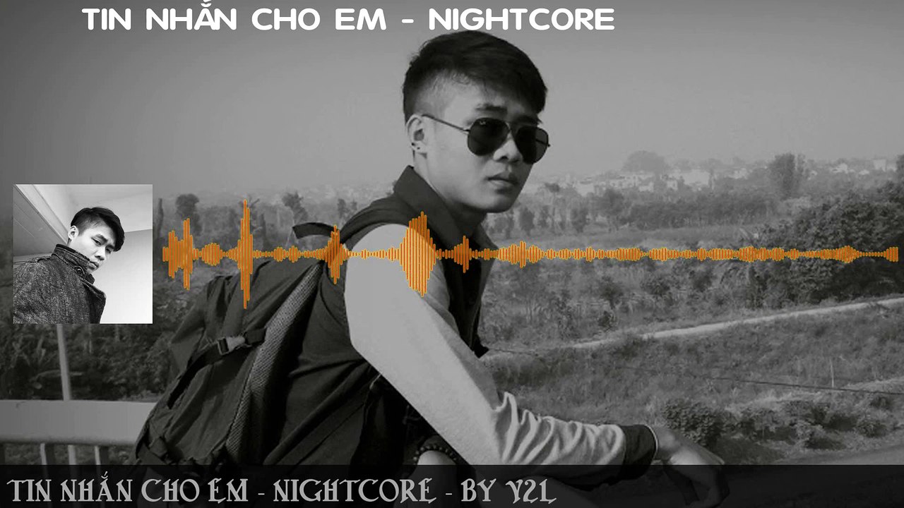 Tin Nhắn Cho Em - V2L - Nightcore