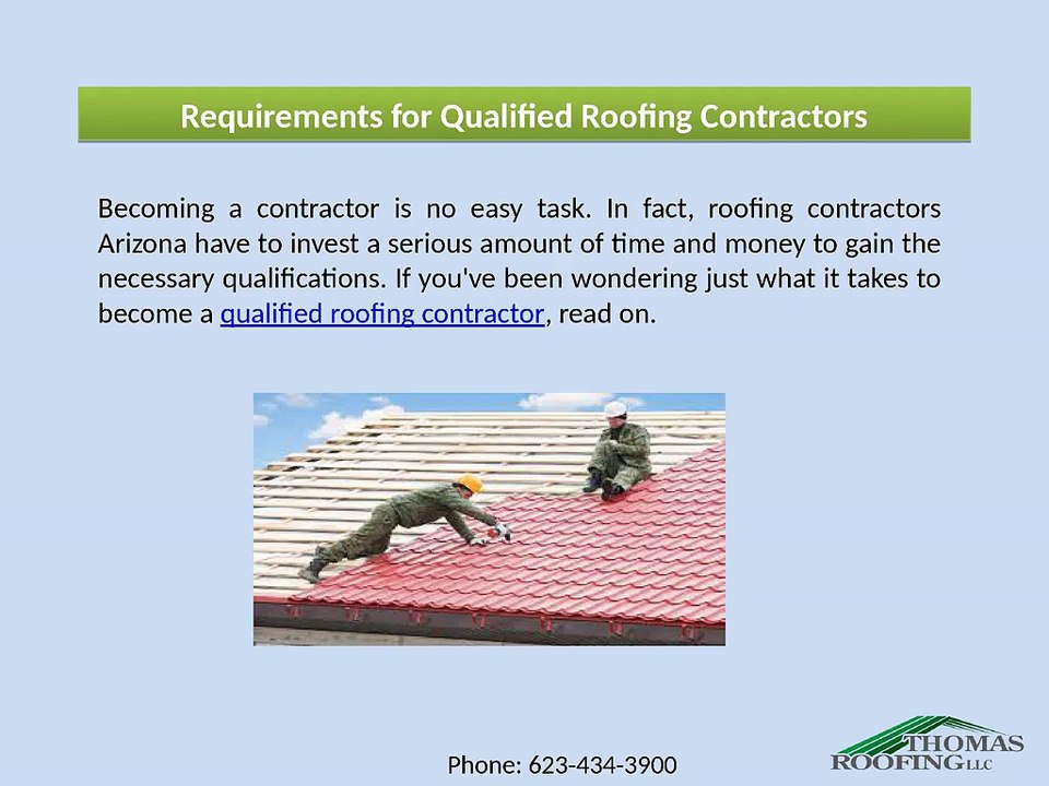 Requirements for Qualified Roofing Contractors
