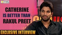 Allu Arjun says Catherine is Better Actor than Rakul Preet Singh - Filmyfocus.com