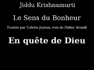 Krishnamurti - En quête de Dieu - Livre Audio le sens du bonheur