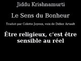 Krishnamurti - Être religieux, c'est être sensible au réel - Livre Audio le sens du bonheur