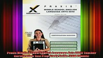 READ book  Praxis Middle School English Language Arts 0049 Teacher Certification Test Prep Study Full Free