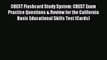 Read CBEST Flashcard Study System: CBEST Exam Practice Questions & Review for the California