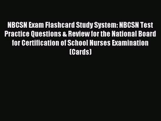 Read NBCSN Exam Flashcard Study System: NBCSN Test Practice Questions & Review for the National