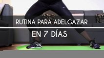 Rutina para adelgazar en 7 días - Vida Zen