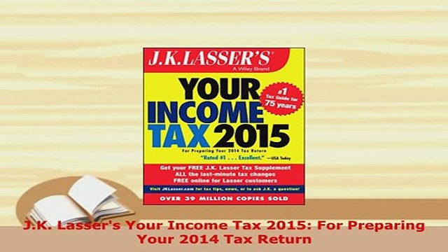 Download JK Lassers Your Income Tax 2015 For Preparing Your 2014 Tax Return Read Online