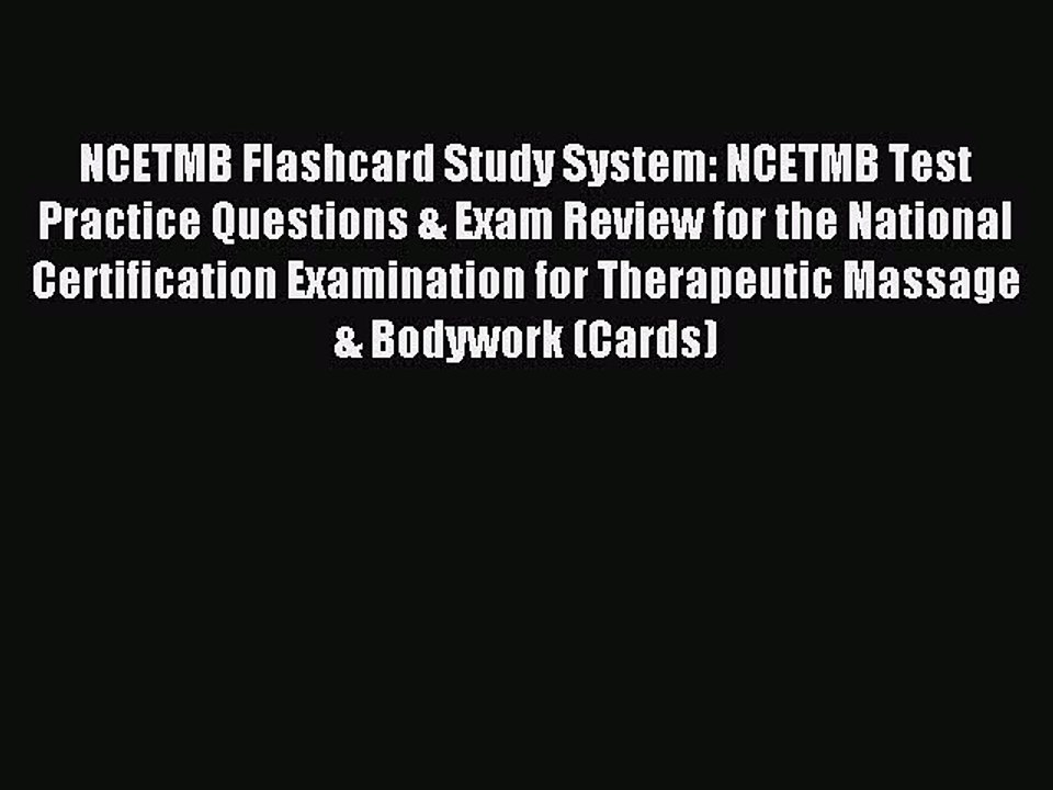 Read NCETMB Flashcard Study System: NCETMB Test Practice Questions & Exam Review for the National
