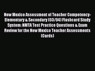 Read New Mexico Assessment of Teacher Competency- Elementary & Secondary (03/04) Flashcard