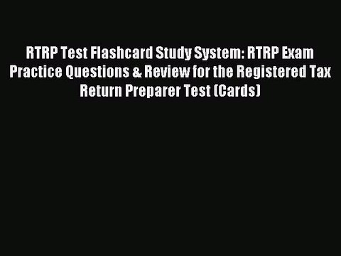 Read RTRP Test Flashcard Study System: RTRP Exam Practice Questions & Review for the Registered