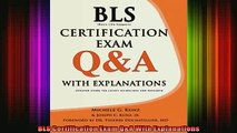 DOWNLOAD FREE Ebooks  BLS Certification Exam QA With Explanations Full EBook