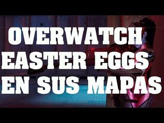 Overwatch - Todos los easter eggs de sus mapas