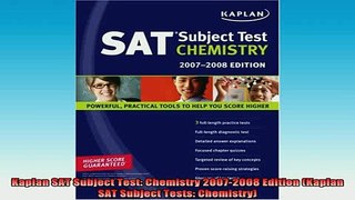 READ FREE FULL EBOOK DOWNLOAD  Kaplan SAT Subject Test Chemistry 20072008 Edition Kaplan SAT Subject Tests Chemistry Full EBook