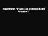 Download Berlitz French Phrase Book & Dictionary (Berlitz Phrasebooks)  EBook