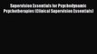 Book Supervision Essentials for Psychodynamic Psychotherapies (Clinical Supervision Essentials)