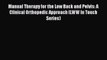 [Read book] Manual Therapy for the Low Back and Pelvis: A Clinical Orthopedic Approach (LWW