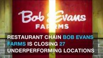 Bob Evans restaurant closing 27 locations, laying off 1,100 workers